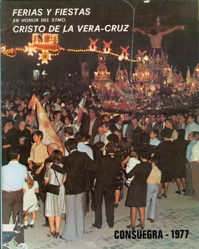 Fiestas patronales en honor al Santísimo Cristo de la Veracruz 1977 Consuegra